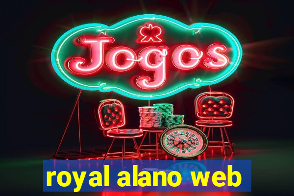 royal alano web